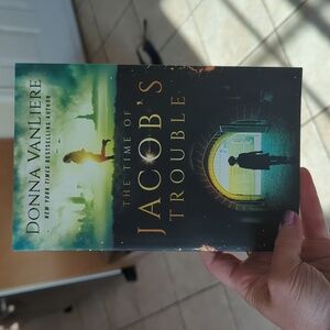 The time of Jacob's Trouble by Donna VanLiere NYT bestselling author. Christian